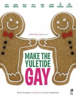 Make the Yuletide Gay movie poster (2009) Poster MOV_ed1fb444