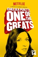 Chelsea Peretti: One of the Greats movie poster (2014) hoodie #1220781
