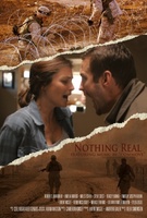 Nothing Real movie poster (2013) Poster MOV_ee201c3d