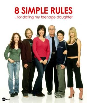 8 Simple Rules... for Dating My Teenage Daughter movie poster (2002) Poster MOV_ef216db6