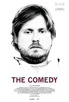 The Comedy movie poster (2012) Sweatshirt #1302009