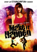 Make It Happen movie poster (2008) Poster MOV_equxdwjt