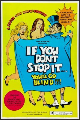If You Don't Stop It... You'll Go Blind!!! movie poster (1975) poster