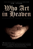 Who Art in Heaven movie poster (2013) Poster MOV_f41b8f9a
