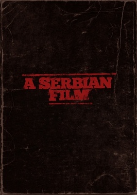 A Serbian Film movie poster (2010) Poster MOV_f4b7e53b