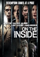 On the Inside movie poster (2011) Sweatshirt #738319