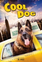 Cool Dog movie poster (2010) Poster MOV_f4c68f37