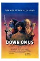 Down on Us movie poster (1984) Poster MOV_f571c63d