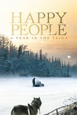 Happy People: A Year in the Taiga movie poster (2010) poster