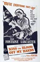 Kiss the Blood Off My Hands movie poster (1948) Poster MOV_f73bb808