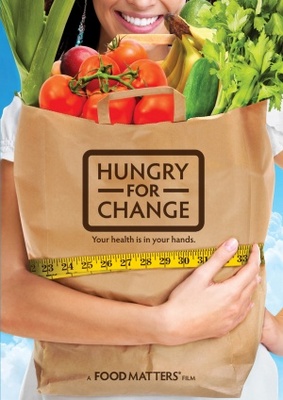 Hungry for Change movie poster (2012) poster