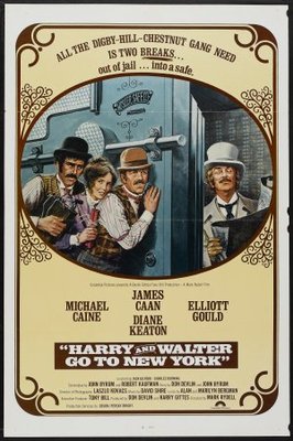 Harry and Walter Go to New York movie poster (1976) poster
