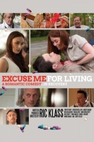Excuse Me for Living movie poster (2012) Longsleeve T-shirt #1125040