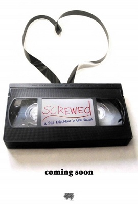 Screwed movie poster (2012) Poster MOV_f87c8078