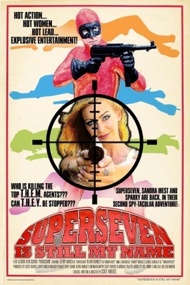 Superseven Is Still My Name movie poster (2015) Poster MOV_f89f1b7f