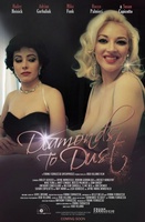 Diamonds to Dust movie poster (2014) Poster MOV_f8fef52e