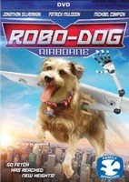 Robo-Dog: Airborne movie poster (2017) Poster MOV_fa3ymfpx