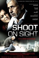 Shoot on Sight movie poster (2008) Poster MOV_face755b