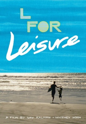 L for Leisure movie poster (2014) Poster MOV_fb378747