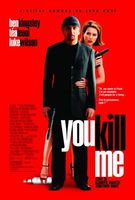 You Kill Me movie poster (2007) Poster MOV_fbcf03e5