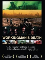 Workingman's Death movie poster (2005) Longsleeve T-shirt #1235726