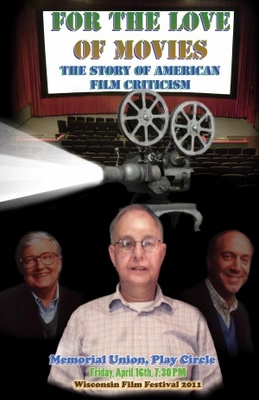 For the Love of Movies: The Story of American Film Criticism movie poster (2009) Poster MOV_ff11474f
