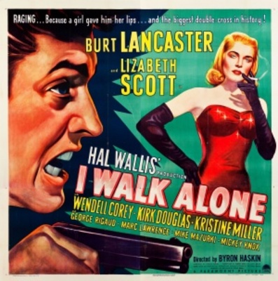 I Walk Alone movie poster (1948) poster