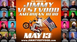 Jimmy Vestvood: Amerikan Hero movie poster (2016) Longsleeve T-shirt