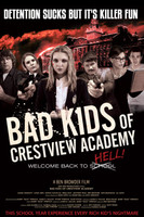 Bad Kids of Crestview Academy movie poster (2017) t-shirt #MOV_ftii9agk