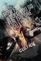 Collide movie poster (2016) Sweatshirt #1374088