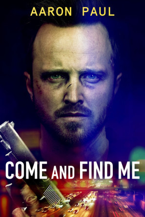Come and Find Me movie poster (2016) poster