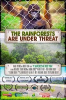 The Rainforests Are Under Threat movie poster (2015) Poster MOV_gr2ateeh