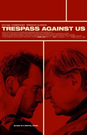 Trespass Against Us movie poster (2016) Poster MOV_h0xte9t7