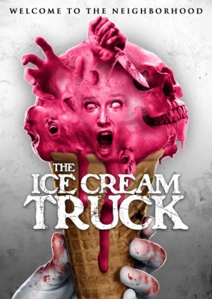 The Ice Cream Truck movie poster (2017) poster