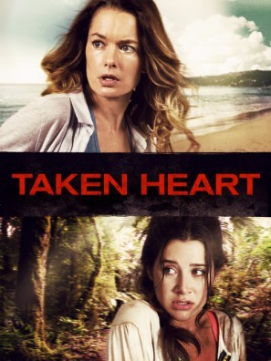 Taken Heart movie poster (2017) poster