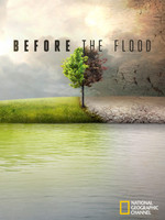 Before the Flood movie poster (2016) Sweatshirt #1423575