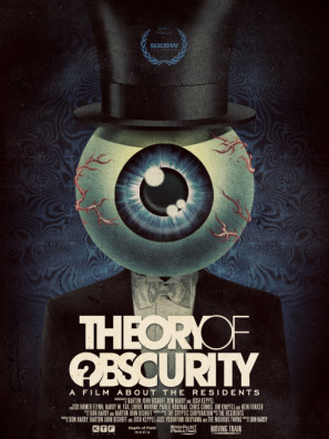 Theory of Obscurity: A Film About the Residents movie poster (2015) poster