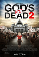 God&#039;s Not Dead 2 movie poster (2016) t-shirt #MOV_lhewkg0d
