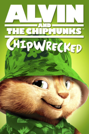 Alvin and the Chipmunks: Chipwrecked movie poster (2011) poster