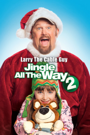 Jingle All the Way 2 movie poster (2014) poster