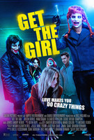 Get the Girl movie poster (2017) hoodie #1467101