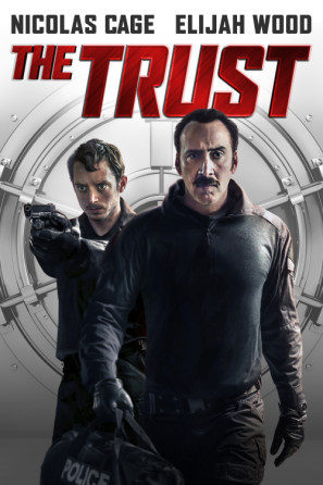 The Trust movie poster (2016) poster