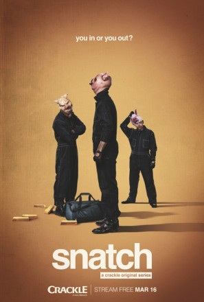 Snatch movie poster (2017) poster