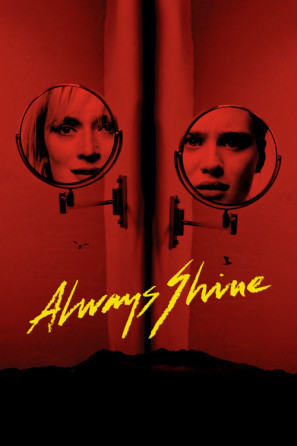Always Shine movie poster (2016) Longsleeve T-shirt