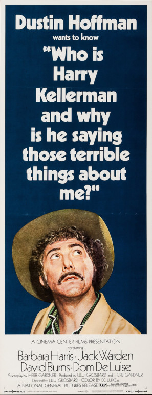 Who Is Harry Kellerman and Why Is He Saying Those Terrible Things About Me? movie poster (1971) poster