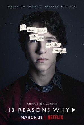 Thirteen Reasons Why movie poster (2017) poster