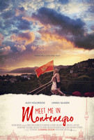 Meet Me in Montenegro movie poster (2015) hoodie #1301378
