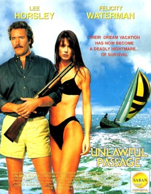 Unlawful Passage movie poster (1994) Poster MOV_r1tlxgvq