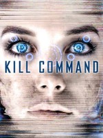 Kill Command movie poster (2016) Poster MOV_ro5647ty