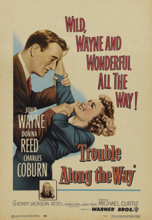 Trouble Along the Way movie poster (1953) calendar